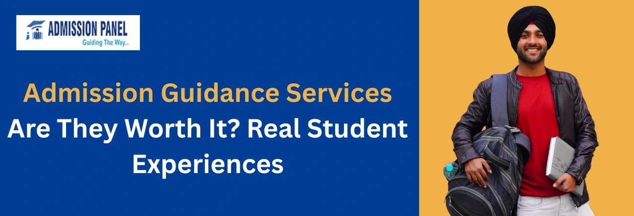 Admission Guidance Services: Are They Worth It? Real Student Experiences
