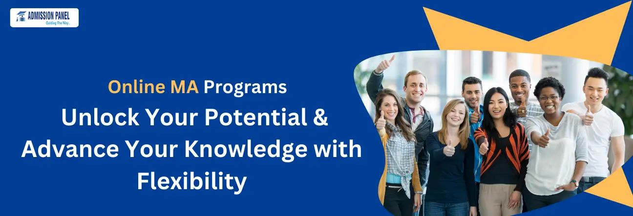 Online MA Programs: Unlock Your Potential & Advance Your Knowledge with Flexibility