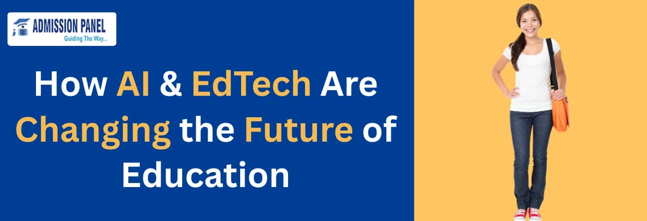 How AI & EdTech Are Changing the Future of Education