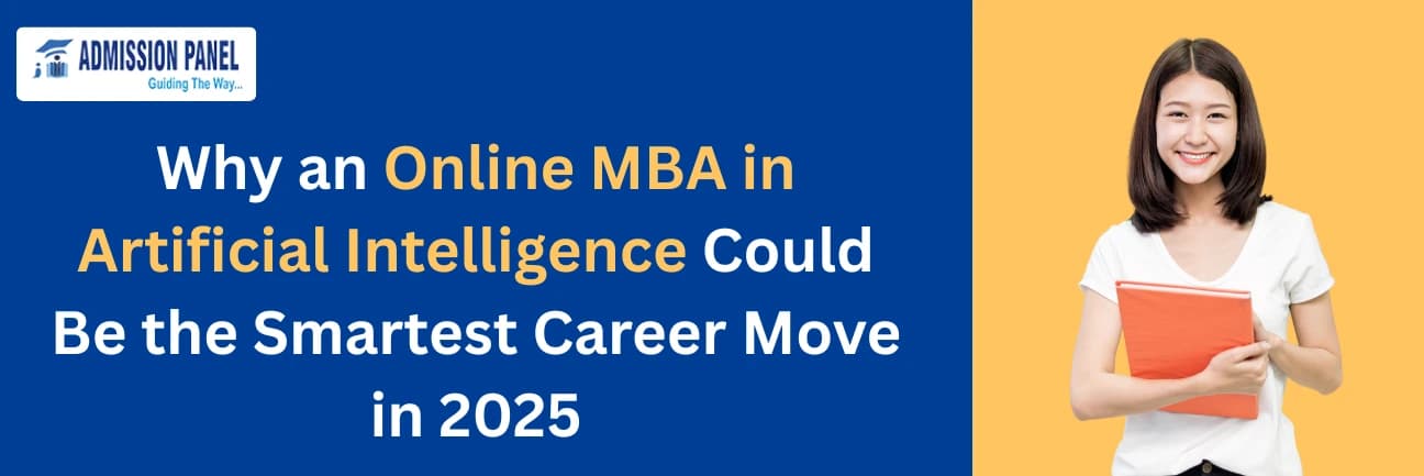Why an Online MBA in Artificial Intelligence Could Be the Smartest Career Move in 2025