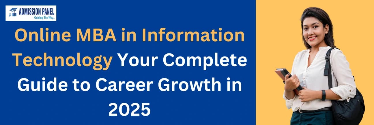 Online MBA in Information Technology: Your Complete Guide to Career Growth in 2025