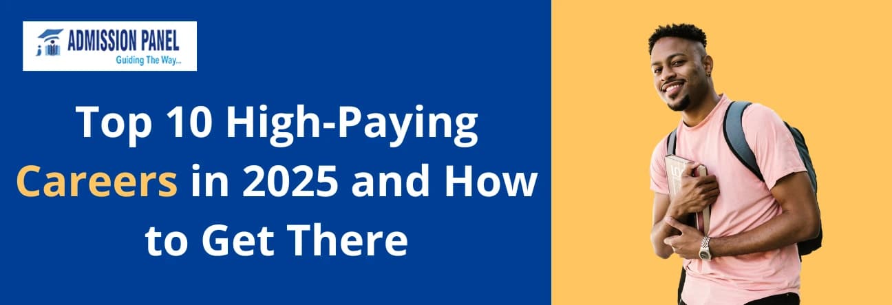 Top 10 High-Paying Careers in 2025 and How to Get There