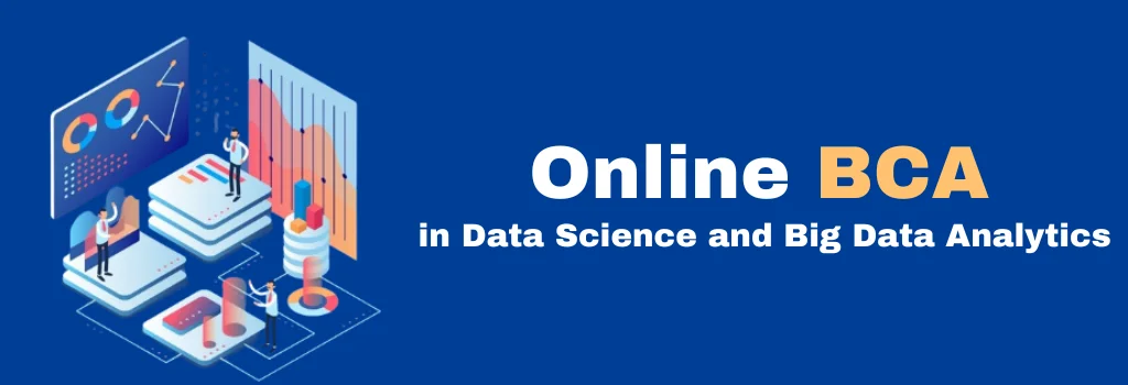 online BCA in Data Science and Big Data Analytics