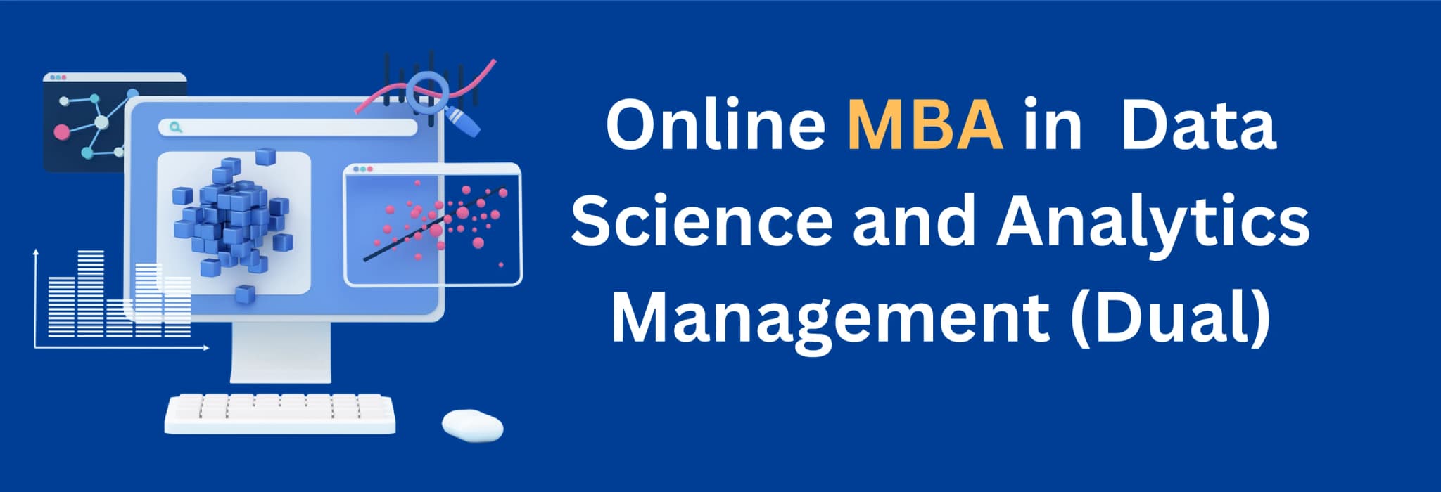 online MBA in MBA Data Science and Analytics Management (Dual)